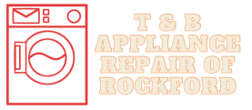 T & B Appliance Repair of Rockford